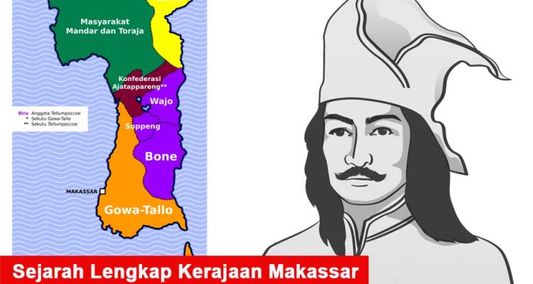 Sejarah Lengkap Kerajaan Makassar