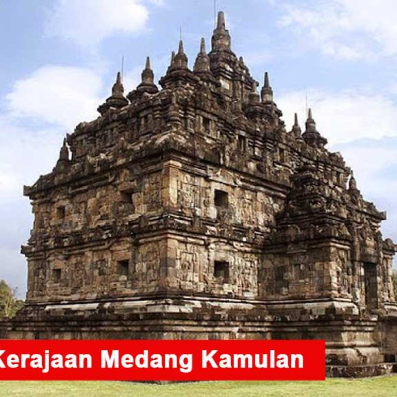 Sejarah lengkap Kerajaan Medang Kamulan